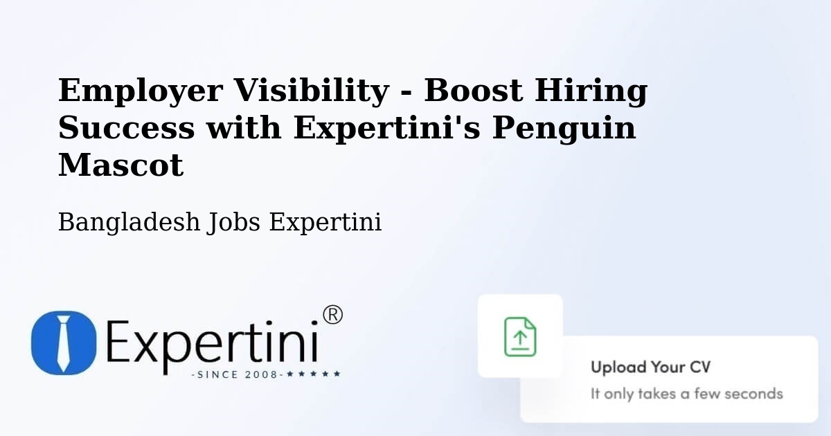 CV and Resume Visibility Optimization – Narayanganj - Bangladesh Jobs Expertini